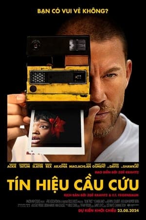 Poster phim Tín Hiệu Cầu Cứu