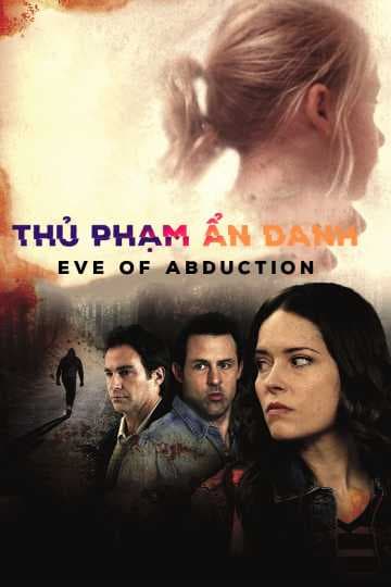 Poster phim Thủ Phạm Ẩn Danh