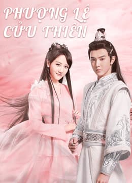 Poster phim Phượng Lệ Cửu Thiên