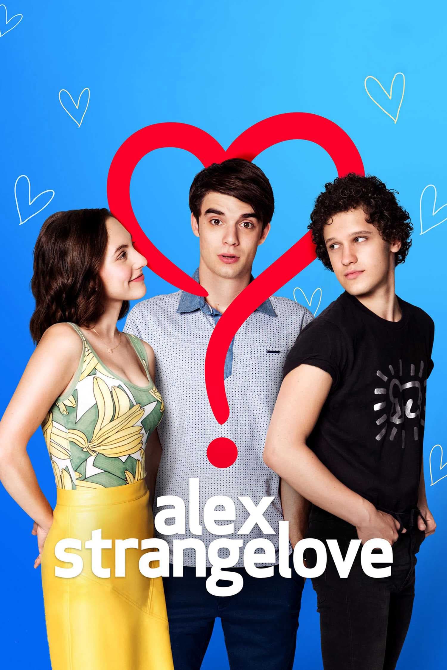 Poster phim Tình Yêu Kỳ Lạ Của Alex