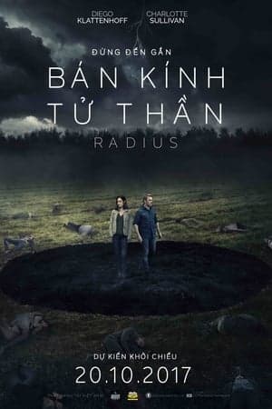 Poster phim Bán Kính Tử Thần