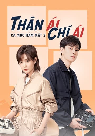Poster phim Thân Ái Chí Ái (Cá Mực Hầm Mật 2)
