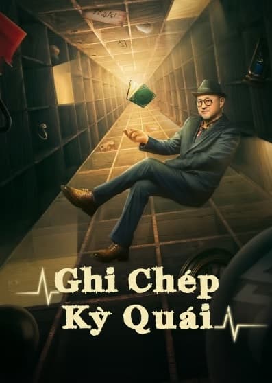Poster phim Ghi Chép Kỳ Quái
