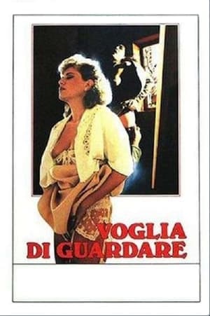 Poster phim Voglia Di Guardare