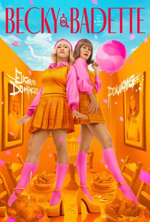 Poster phim Becky Và Badette