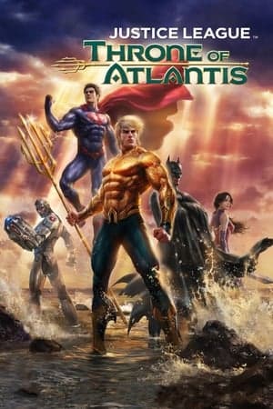 Poster phim Liên Minh Công Lý: Ngôi Vua Của Atlantis