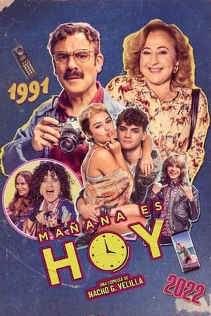 Poster phim Ngày Mai Là Hôm Nay