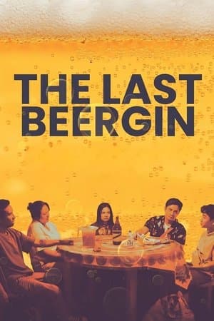 Poster phim Chầu Bia Gin Cuối