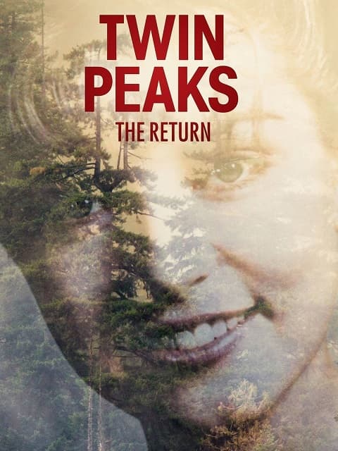 Poster phim Thị Trấn Twin Peaks (Phần 3)