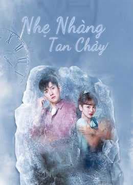 Poster phim Nhẹ Nhàng Tan Chảy