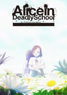 Poster phim Alice In Deadly School
