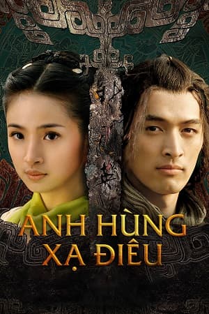 Poster phim Anh Hùng Xạ Điêu