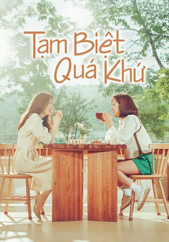 Poster phim Tạm Biệt Quá Khứ