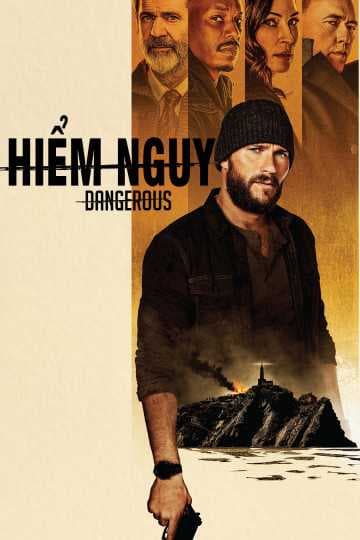 Poster phim Hiểm Nguy