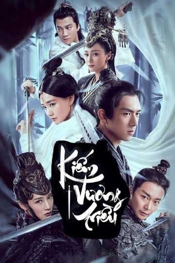 Poster phim Kiếm Vương Triều