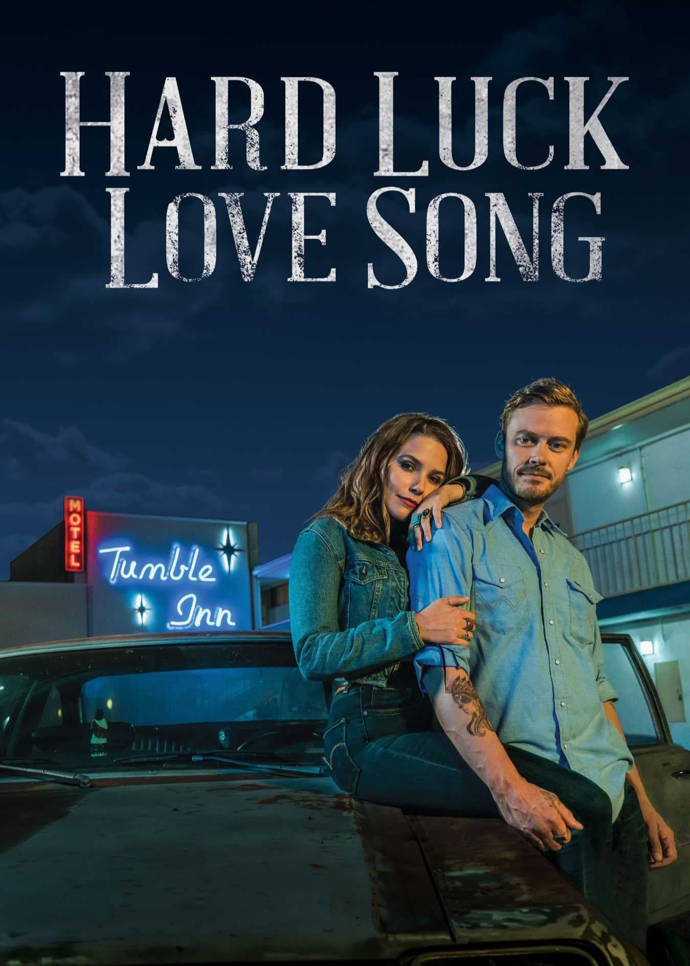 Poster phim Hard Luck Love Song