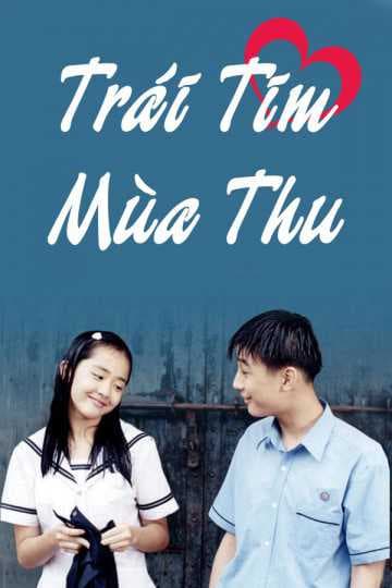 Poster phim Trái Tim Mùa Thu