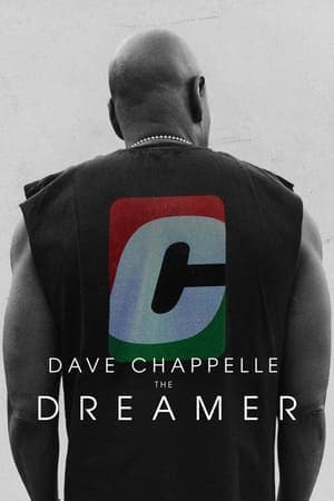 Poster phim Dave Chappelle: Kẻ Mộng Mơ