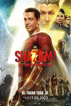 Poster phim Shazam! Cơn Thịnh Nộ Của Các Vị Thần
