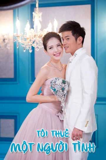 Poster phim Tôi Thuê Một Người Tình
