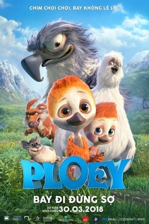 Poster phim Ploey: Bay Đi Đừng Sợ