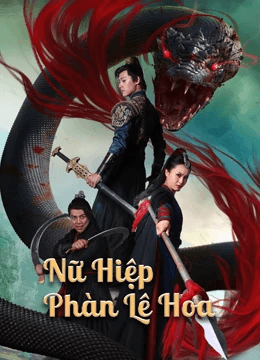 Poster phim Nữ Hiệp Phàn Lê Hoa