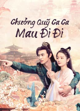 Poster phim Chưởng Quỹ Ca Ca Mau Đi Đi