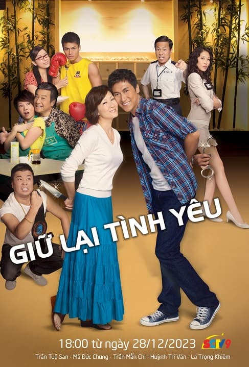 Poster phim Giữ Lại Tình Yêu