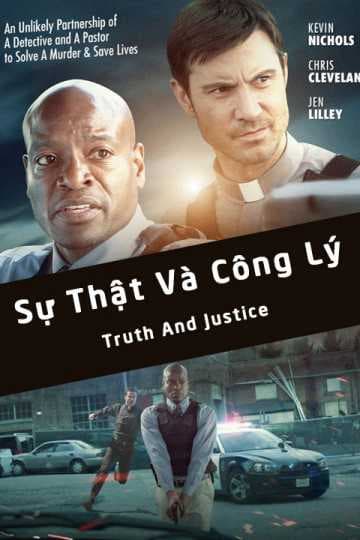 Poster phim Sự Thật Và Công Lý