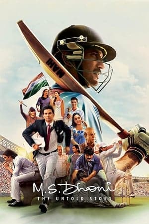 Poster phim M.S. Dhoni : Chuyện Chưa Kể