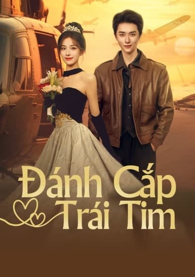 Poster phim Đánh Cắp Trái Tim