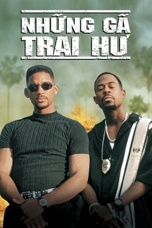 Poster phim Những Gã Trai Hư