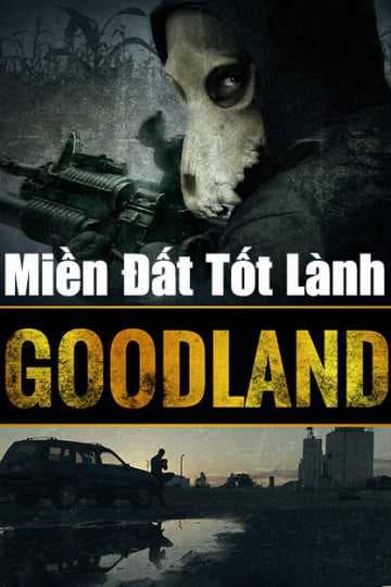 Poster phim Miền Đất Tốt Lành