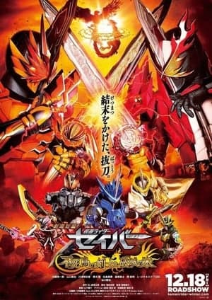 Poster phim Kamen Rider Saber: Kiếm Sĩ Phượng Hoàng Và Phá Diệt Cổ Thư