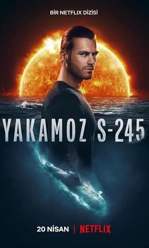 Poster phim Yakamoz S-245