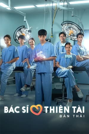 Poster phim Bác Sĩ Thiên Tài (Bản Thái)