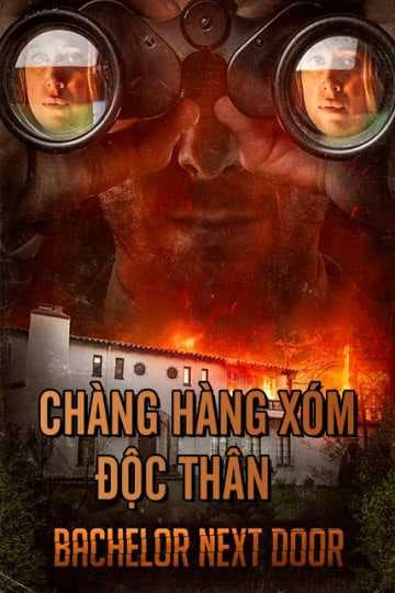Poster phim Chàng Hàng Xóm Độc Thân