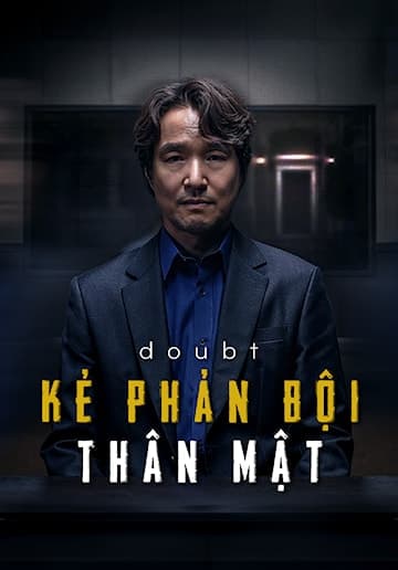 Poster phim Kẻ Phản Bội Thân Mật