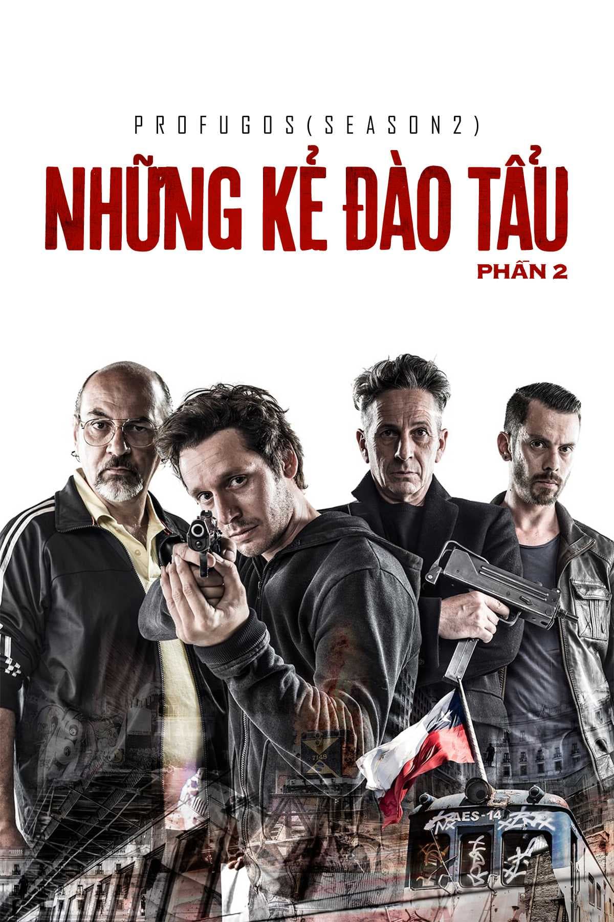 Poster phim Những Kẻ Đào Tẩu - Phần 2