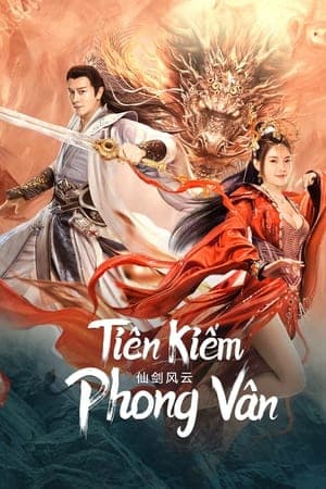 Poster phim Tiên Kiếm Phong Vân