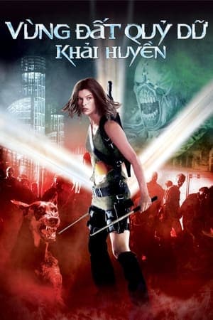 Poster phim Vùng Đất Quỷ Dữ: Khải Huyền