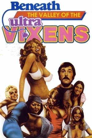 Poster phim Bên Dưới Thung Lũng Của Ultra-Vixens