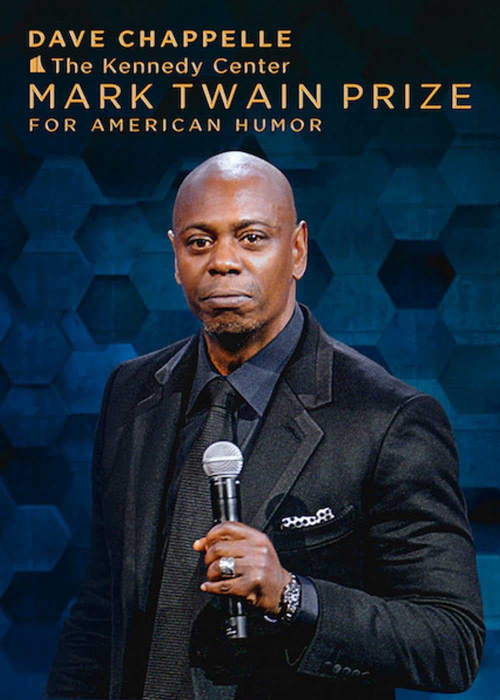 Poster phim Dave Chappelle: Giải Thưởng Mark Twain Về Hài Kịch