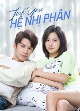 Poster phim Tình Yêu Hệ Nhị Phân
