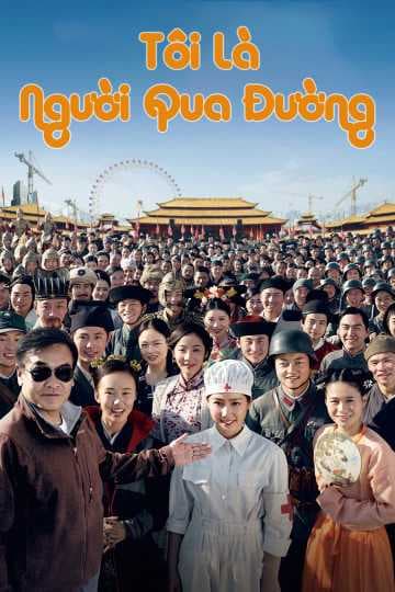 Poster phim Tôi Là Người Qua Đường