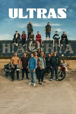 Poster phim Ultras: Cổ Động Viên Cuồng Nhiệt