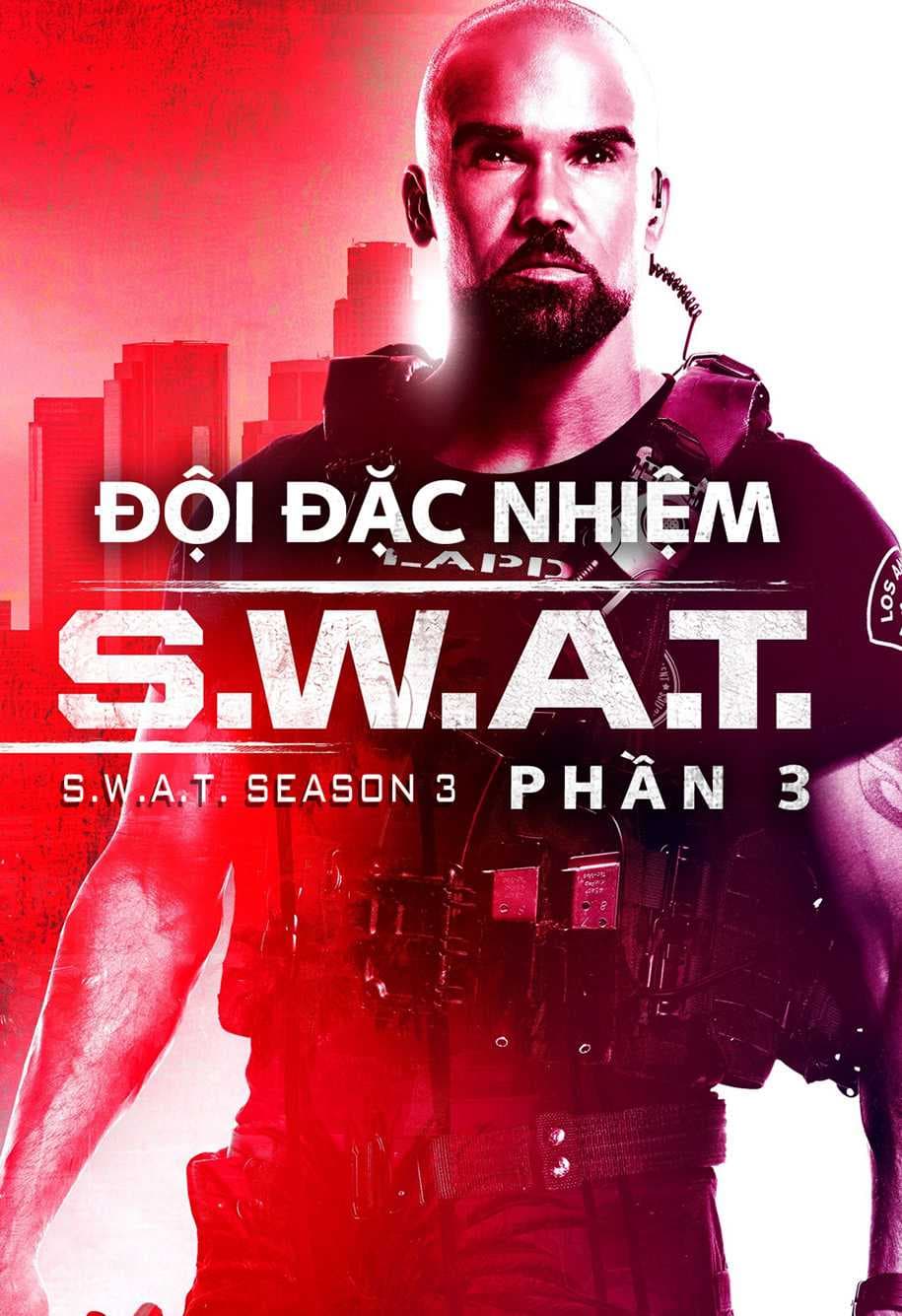 Poster phim Đội Đặc Nhiệm SWAT (Phần 3)