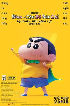 Poster phim Shin - Cậu Bé Bút Chì 31: Đại Chiến Siêu Năng Lực ~ Sushi Bay ~