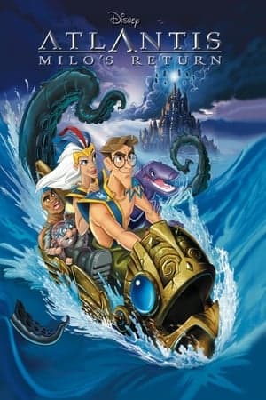 Poster phim Atlantis: Milo Trở Về