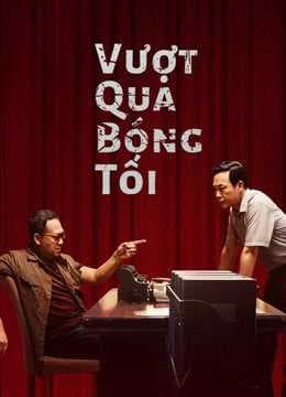 Poster phim Vượt Qua Bóng Tối